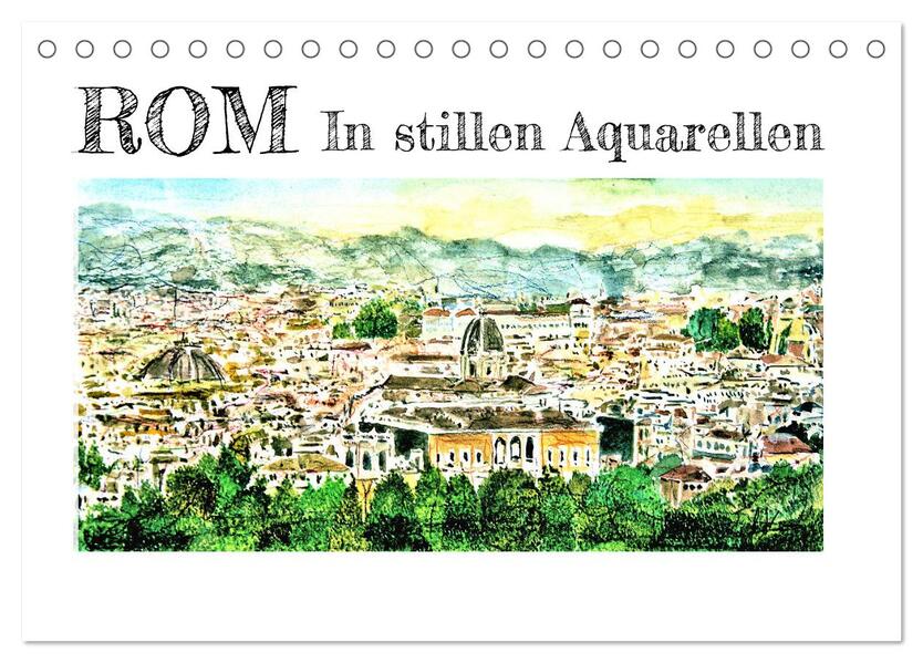 ROM In stillen Aquarellen (Tischkalender 2026 DIN A5 quer) CALVENDO Monatskalender