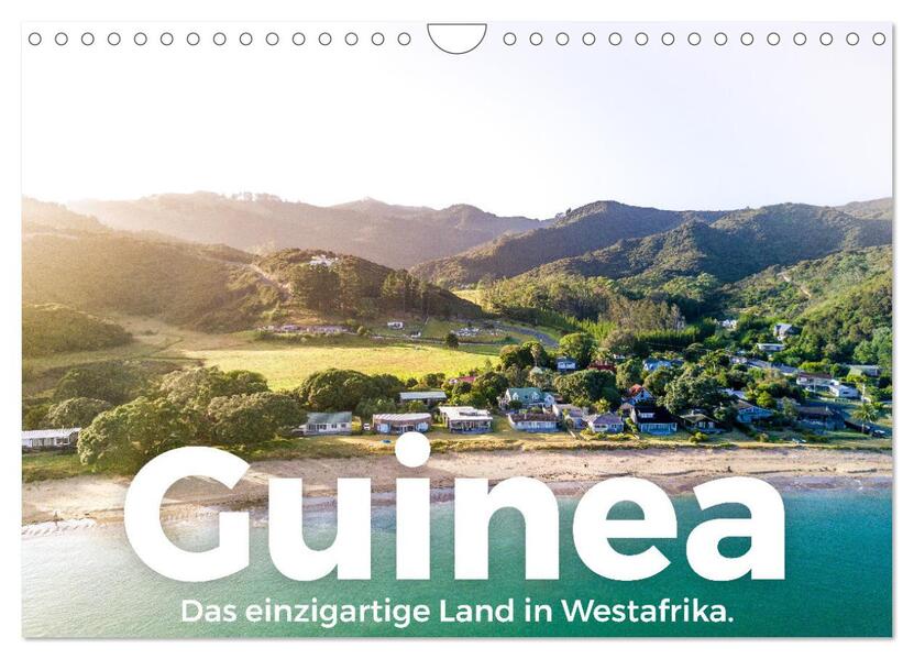 Guinea - Das einzigartige Land in Westafrika. (Wandkalender 2026 DIN A4 quer) CALVENDO Monatskalender