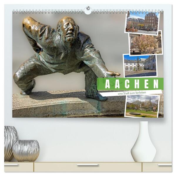 Aachen - ein Stadt zum Verlieben (hochwertiger Premium Wandkalender 2026 DIN A2 quer) Kunstdruck in Hochglanz