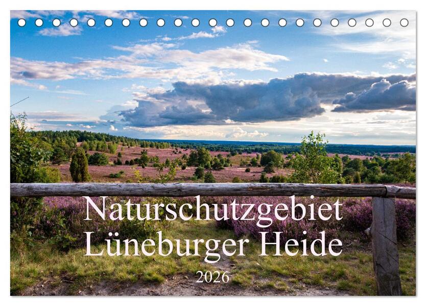Naturschutzgebiet Lüneburger Heide (Tischkalender 2026 DIN A5 quer) CALVENDO Monatskalender