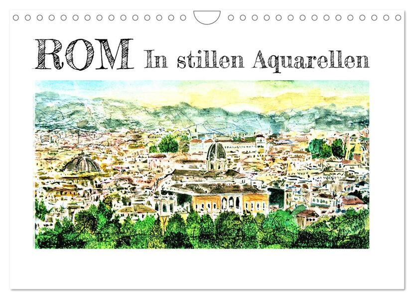 ROM In stillen Aquarellen (Wandkalender 2026 DIN A4 quer) CALVENDO Monatskalender