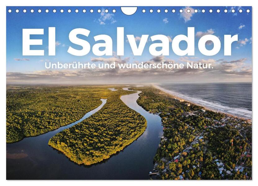 El Salvador - Unberührte und wunderschöne Natur. (Wandkalender 2026 DIN A4 quer) CALVENDO Monatskalender
