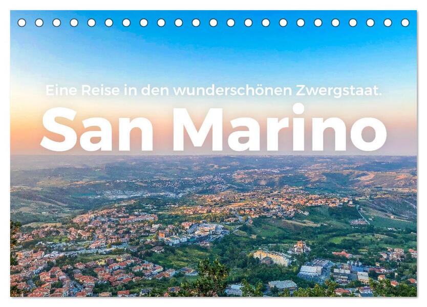 San Marino - Eine Reise in den wunderschönen Zwergstaat. (Tischkalender 2026 DIN A5 quer) CALVENDO Monatskalender