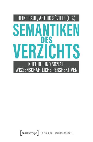 Semantiken des Verzichts