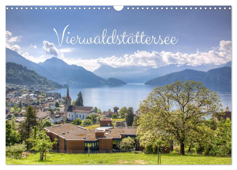 Vierwaldstättersee (Wandkalender 2026 DIN A3 quer) CALVENDO Monatskalender