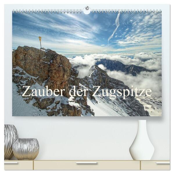 Zauber der Zugspitze (hochwertiger Premium Wandkalender 2026 DIN A2 quer) Kunstdruck in Hochglanz