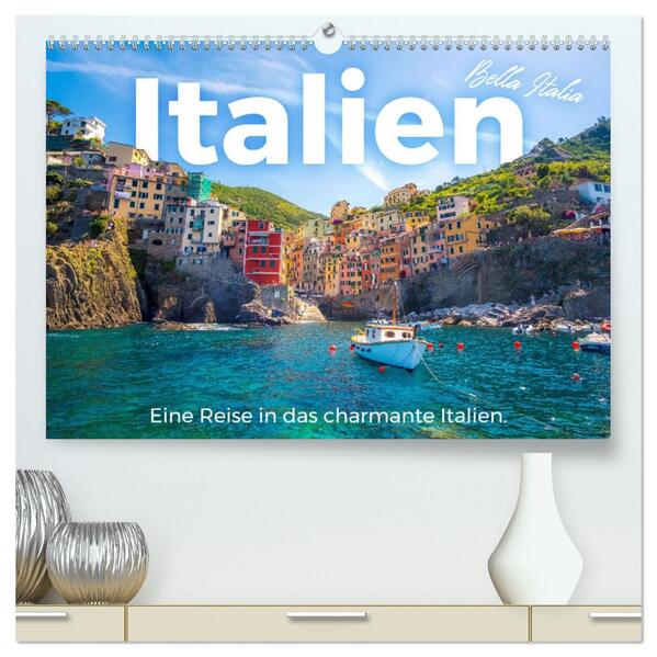 Italien - Eine Reise in das charmante Italien. (hochwertiger Premium Wandkalender 2026 DIN A2 quer) Kunstdruck in Hochglanz