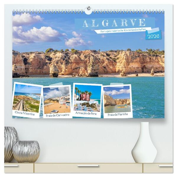 Algarve - Portugals malerische Küstenlandschaften (hochwertiger Premium Wandkalender 2026 DIN A2 quer) Kunstdruck in Hochglanz