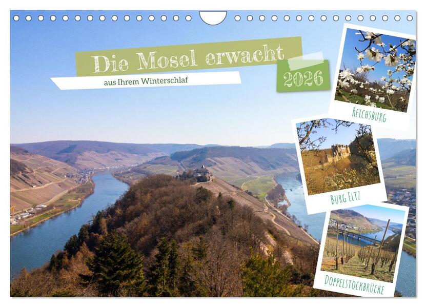 Die Mosel erwacht aus Ihrem Winterschlaf (Wandkalender 2026 DIN A4 quer) CALVENDO Monatskalender