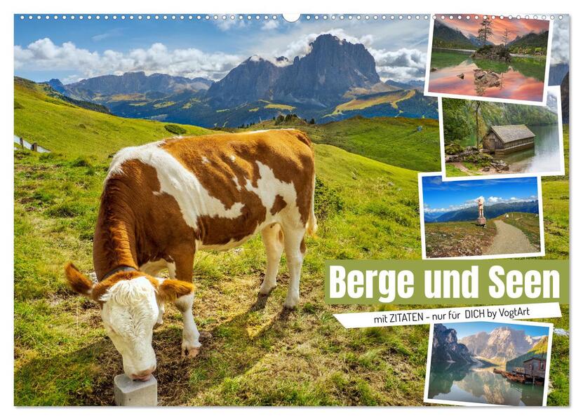Berge und Seen mit Zitaten - nur für Dich by VogtArt (Wandkalender 2026 DIN A2 quer) CALVENDO Monatskalender