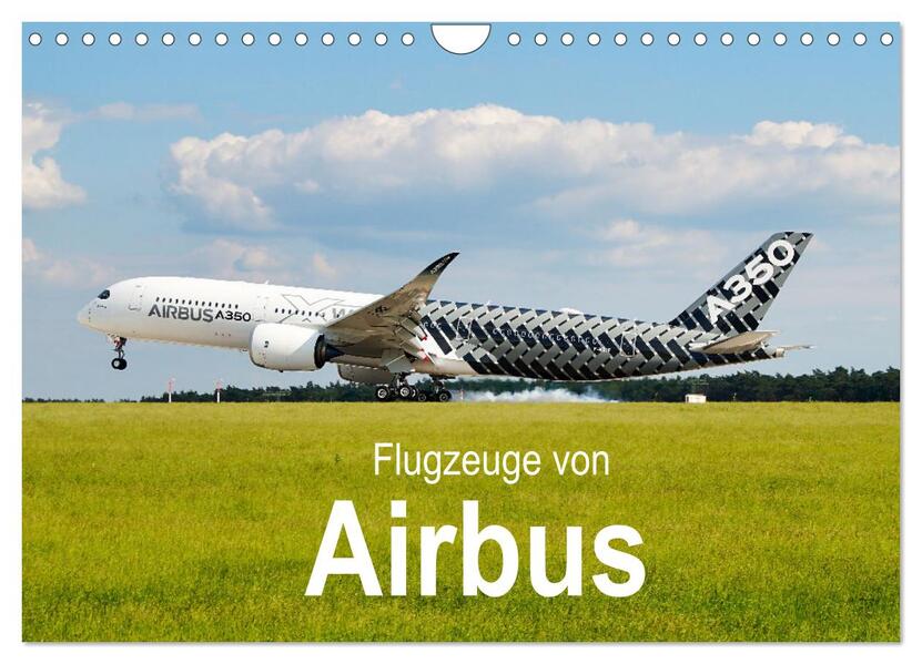 Flugzeuge von Airbus (Wandkalender 2026 DIN A4 quer) CALVENDO Monatskalender