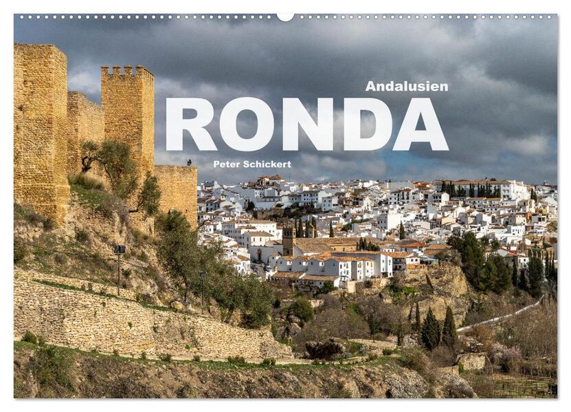 Andalusien - Ronda (Wandkalender 2026 DIN A2 quer) CALVENDO Monatskalender