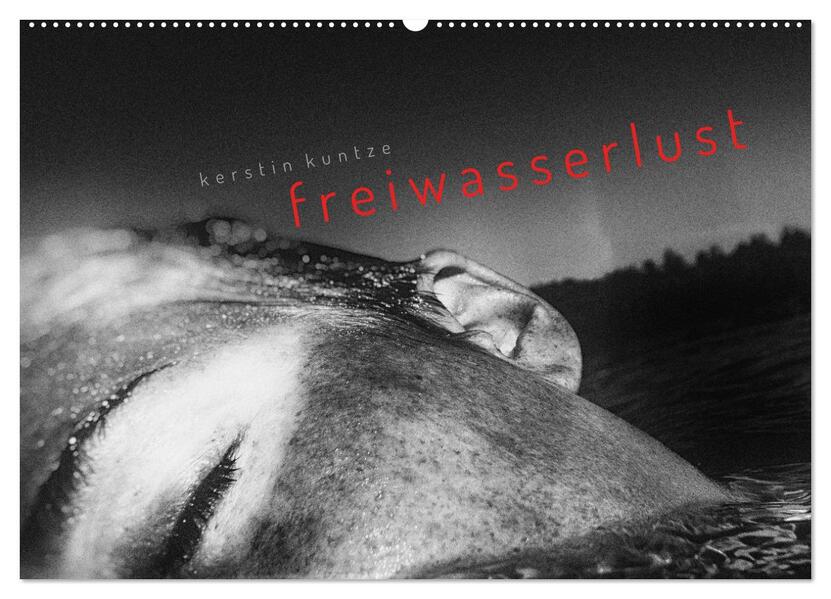 FREIWASSERLUST (Wandkalender 2026 DIN A2 quer) CALVENDO Monatskalender
