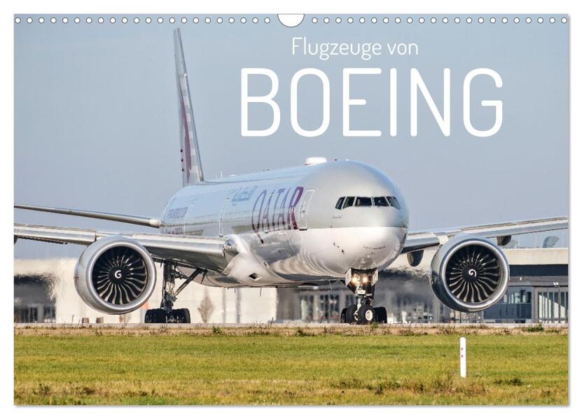 Flugzeuge von Boeing (Wandkalender 2026 DIN A3 quer) CALVENDO Monatskalender