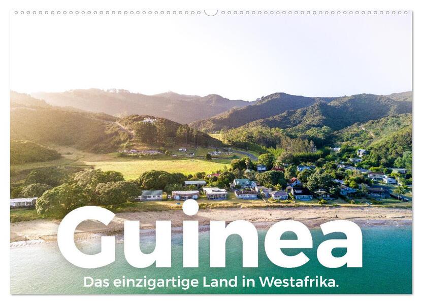 Guinea - Das einzigartige Land in Westafrika. (Wandkalender 2026 DIN A2 quer) CALVENDO Monatskalender