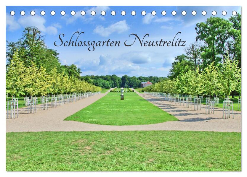 Schlossgarten Neustrelitz (Tischkalender 2026 DIN A5 quer) CALVENDO Monatskalender