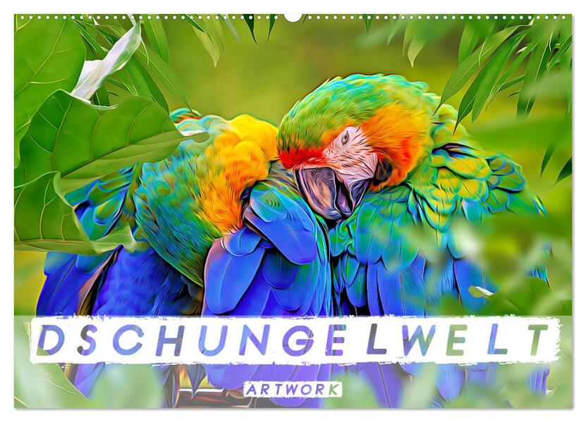 Dschungelwelt - Artwork (Wandkalender 2026 DIN A2 quer) CALVENDO Monatskalender