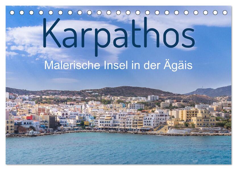 Karpathos - Malerische Insel in der Ägäis (Tischkalender 2026 DIN A5 quer) CALVENDO Monatskalender
