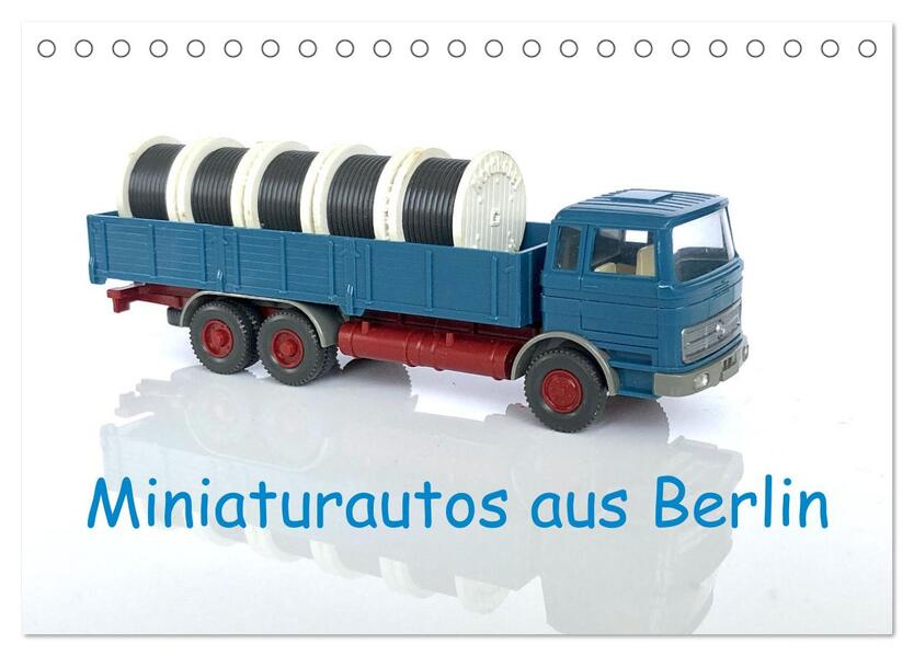 Miniaturautos aus Berlin (Tischkalender 2026 DIN A5 quer) CALVENDO Monatskalender