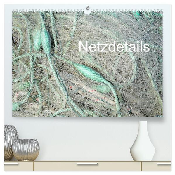 Netzdetails (hochwertiger Premium Wandkalender 2026 DIN A2 quer) Kunstdruck in Hochglanz
