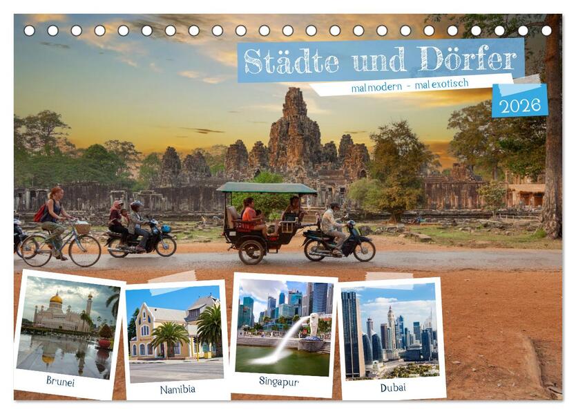 Städte und Dörfer mal modern - mal exotisch (Tischkalender 2026 DIN A5 quer) CALVENDO Monatskalender