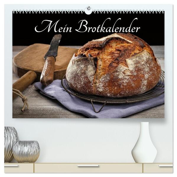 Mein Brotkalender (hochwertiger Premium Wandkalender 2026 DIN A2 quer) Kunstdruck in Hochglanz