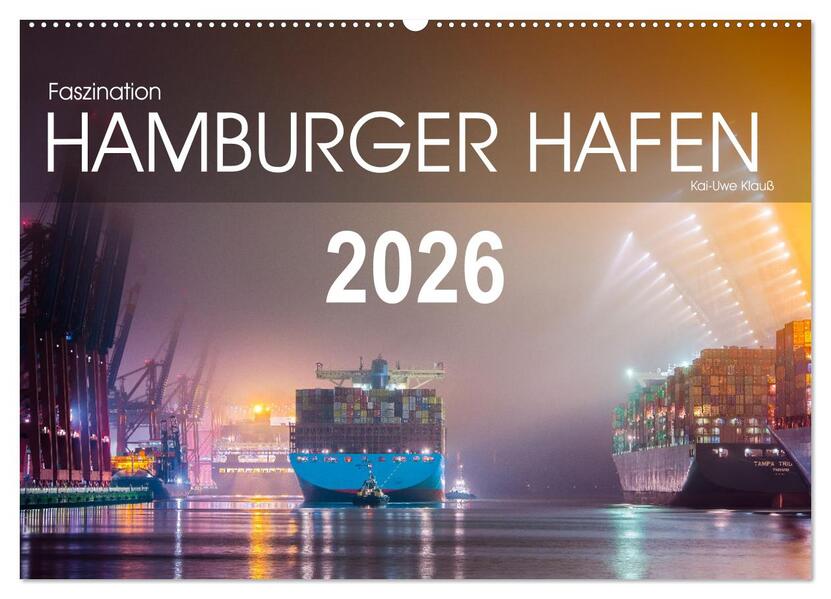 Faszination Hamburger Hafen (Wandkalender 2026 DIN A2 quer) CALVENDO Monatskalender
