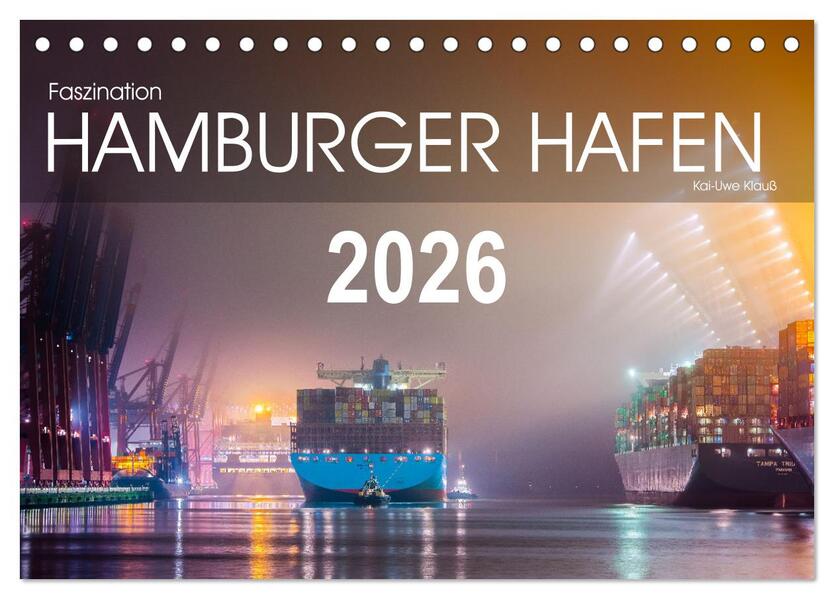 Faszination Hamburger Hafen (Tischkalender 2026 DIN A5 quer) CALVENDO Monatskalender