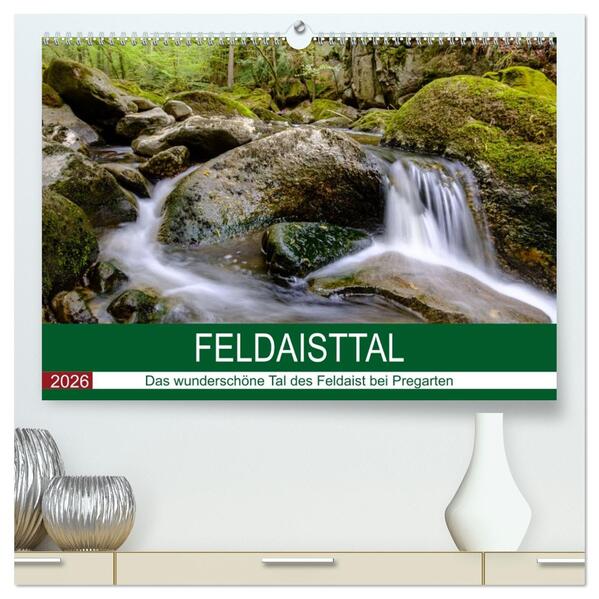 Feldaisttal bei Pregarten (hochwertiger Premium Wandkalender 2026 DIN A2 quer) Kunstdruck in Hochglanz