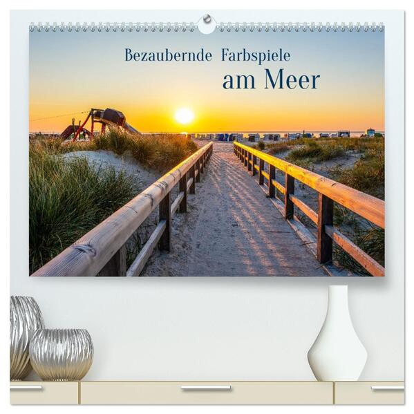 Bezaubernde Farbspiele am Meer (hochwertiger Premium Wandkalender 2026 DIN A2 quer) Kunstdruck in Hochglanz