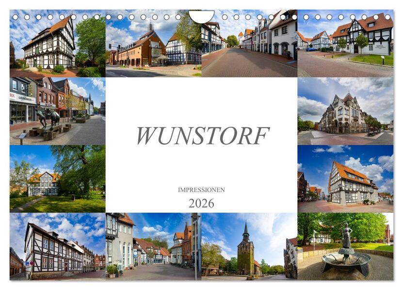 Wunstorf Impressionen (Wandkalender 2026 DIN A4 quer) CALVENDO Monatskalender