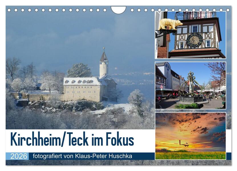 Kirchheim/Teck im Fokus (Wandkalender 2026 DIN A4 quer) CALVENDO Monatskalender