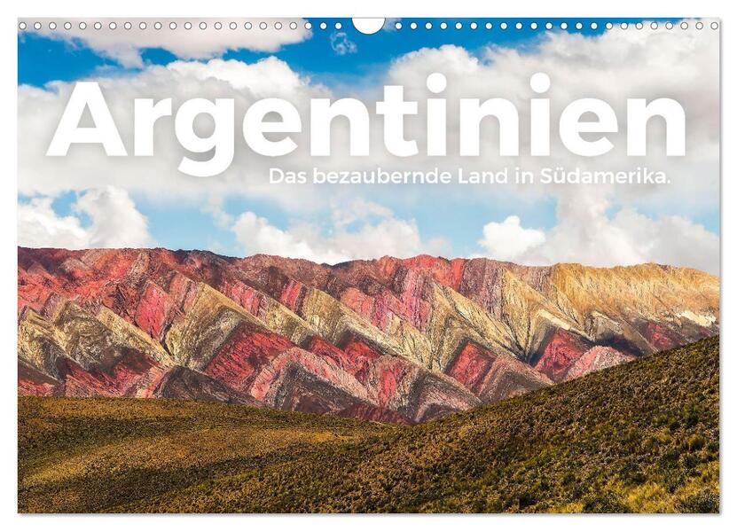 Argentinien - Das bezaubernde Land in Südamerika. (Wandkalender 2026 DIN A3 quer) CALVENDO Monatskalender