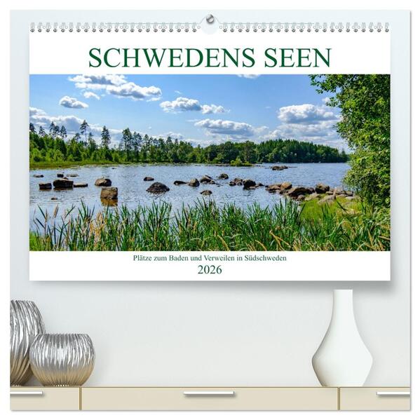 Schwedens Seen (hochwertiger Premium Wandkalender 2026 DIN A2 quer) Kunstdruck in Hochglanz