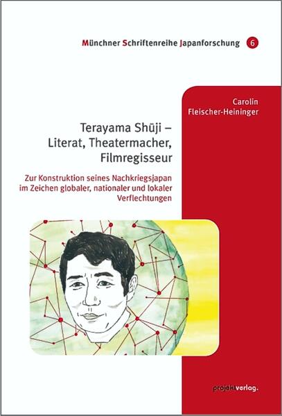 Terayama Shuji - Literat Theatermacher Filmregisseur