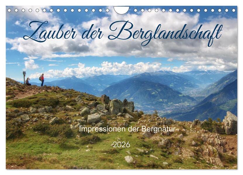 Zauber der Berglandschaft (Wandkalender 2026 DIN A4 quer) CALVENDO Monatskalender
