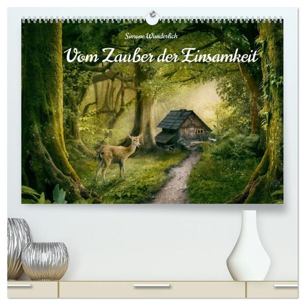 Vom Zauber der Einsamkeit (hochwertiger Premium Wandkalender 2026 DIN A2 quer) Kunstdruck in Hochglanz