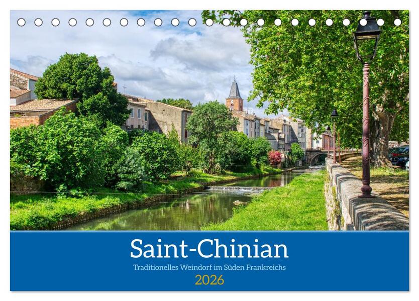 Saint - Chinian - Traditionelles Weindorf im Süden Frankreichs (Tischkalender 2026 DIN A5 quer) CALVENDO Monatskalender