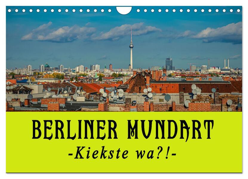 Berliner Mundart (Wandkalender 2026 DIN A4 quer) CALVENDO Monatskalender