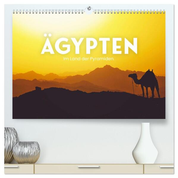 Ägypten - Im Land der Pyramiden. (hochwertiger Premium Wandkalender 2026 DIN A2 quer) Kunstdruck in Hochglanz