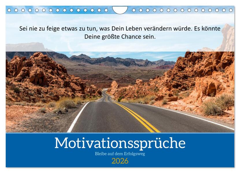Motivationssprüche Erfolgsweg (Wandkalender 2026 DIN A4 quer) CALVENDO Monatskalender
