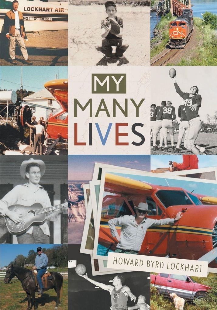 My Many Lives
