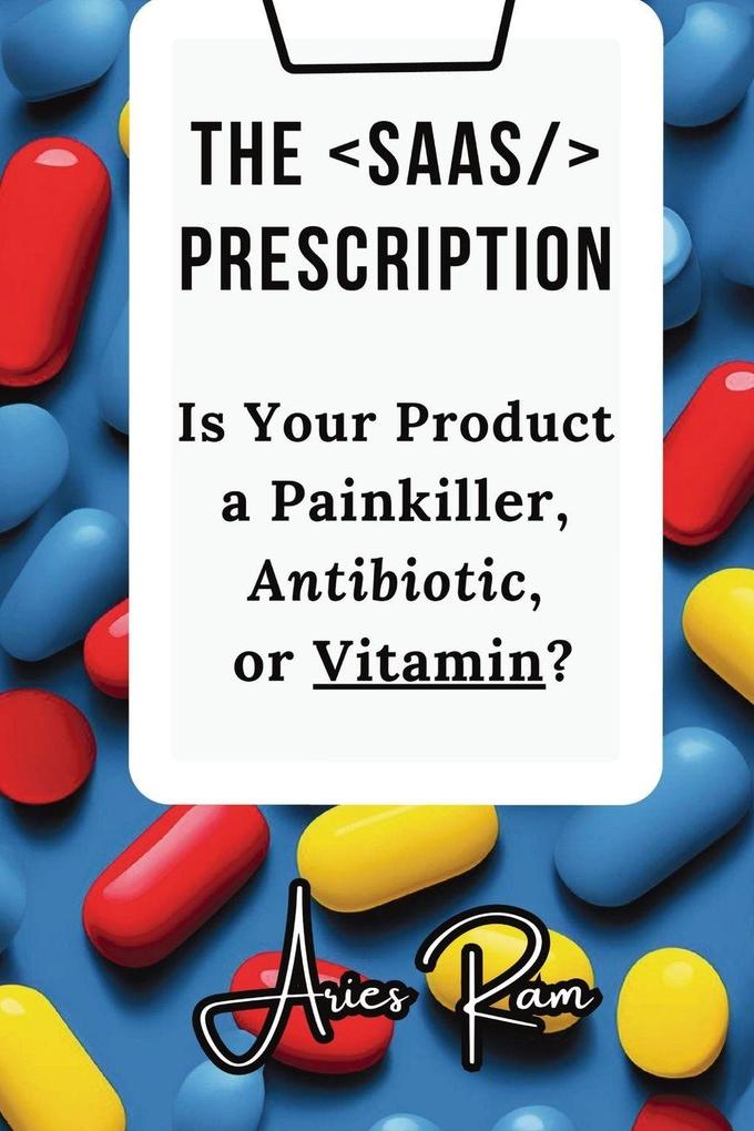 The SaaS Prescription