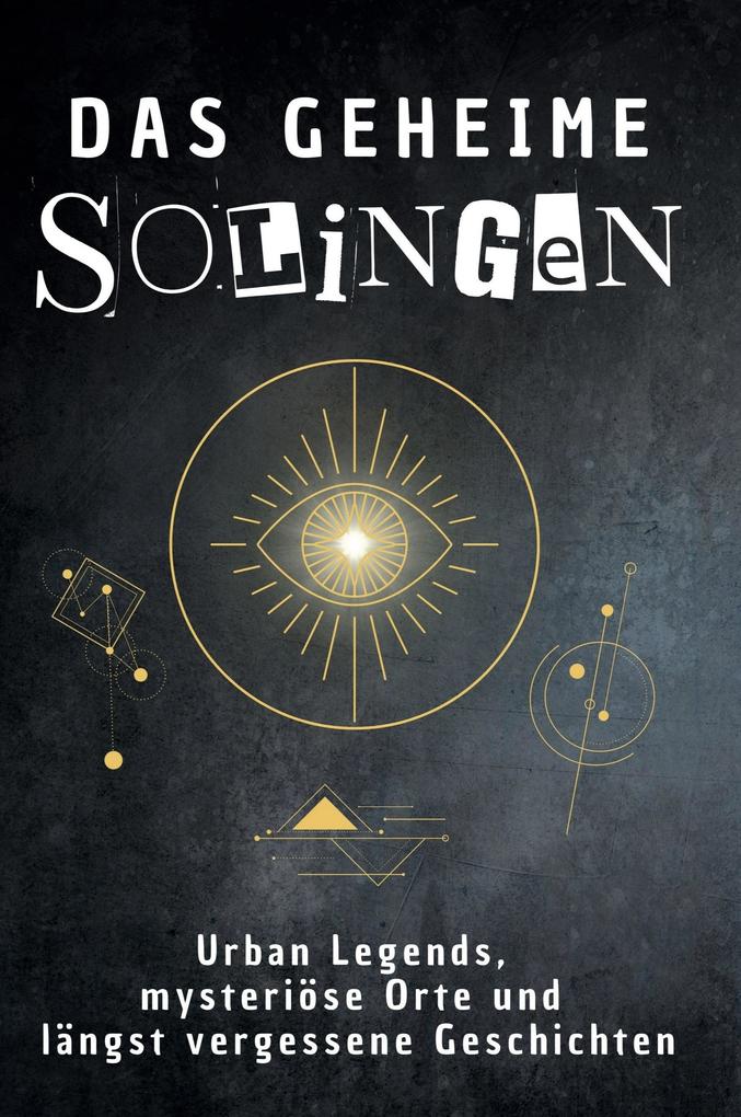 Das geheime Solingen