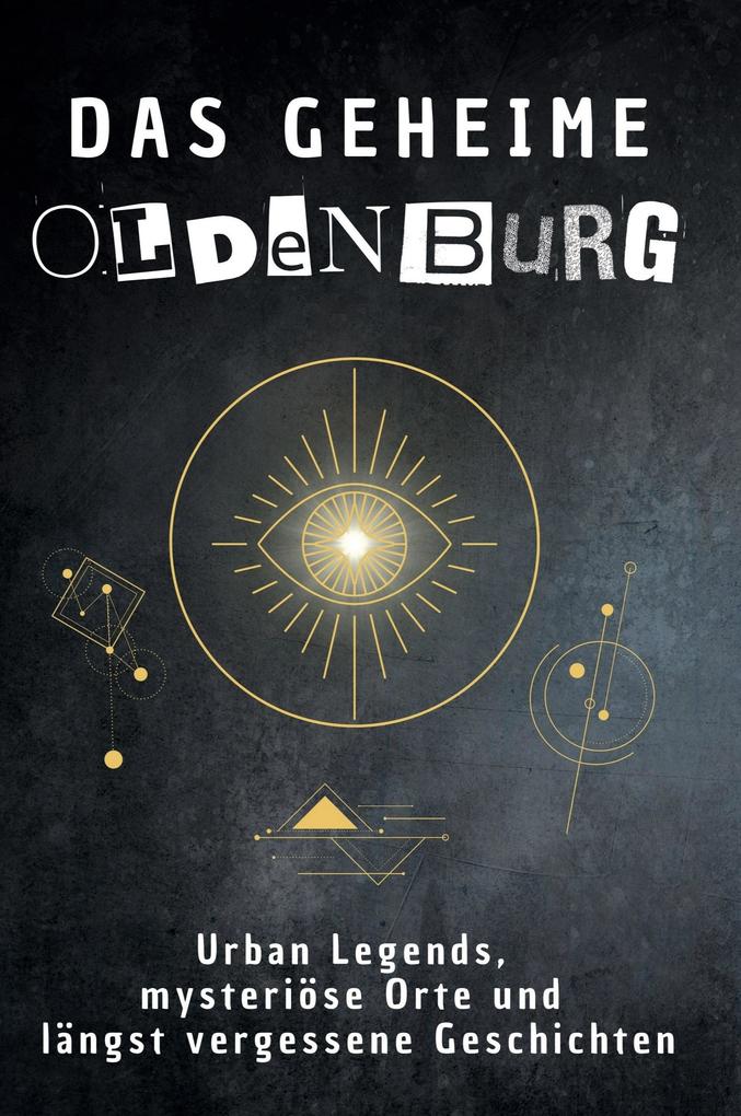 Das geheime Oldenburg