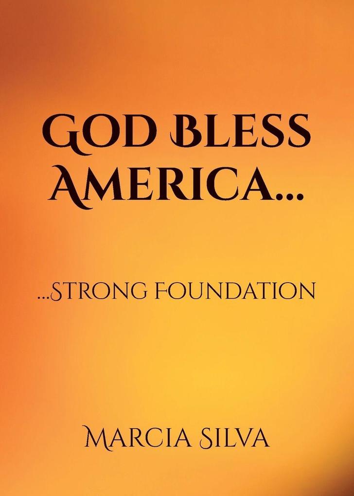 God Bless America...