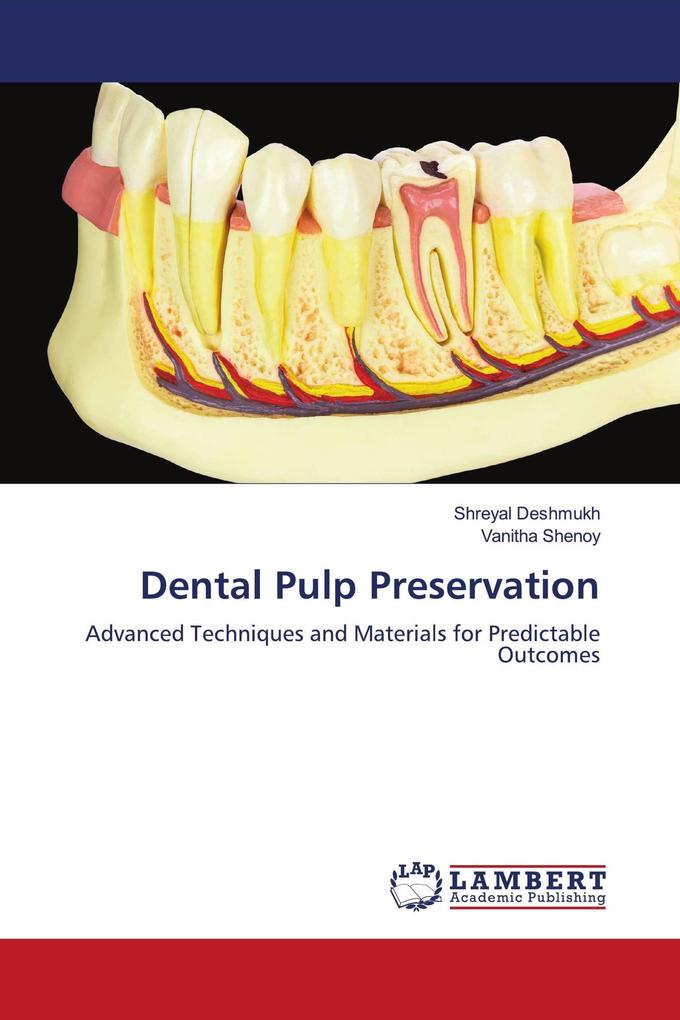 Dental Pulp Preservation