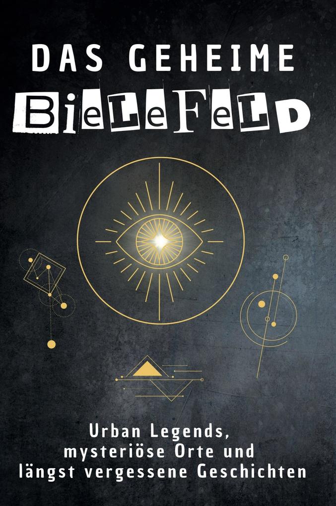 Das geheime Bielefeld