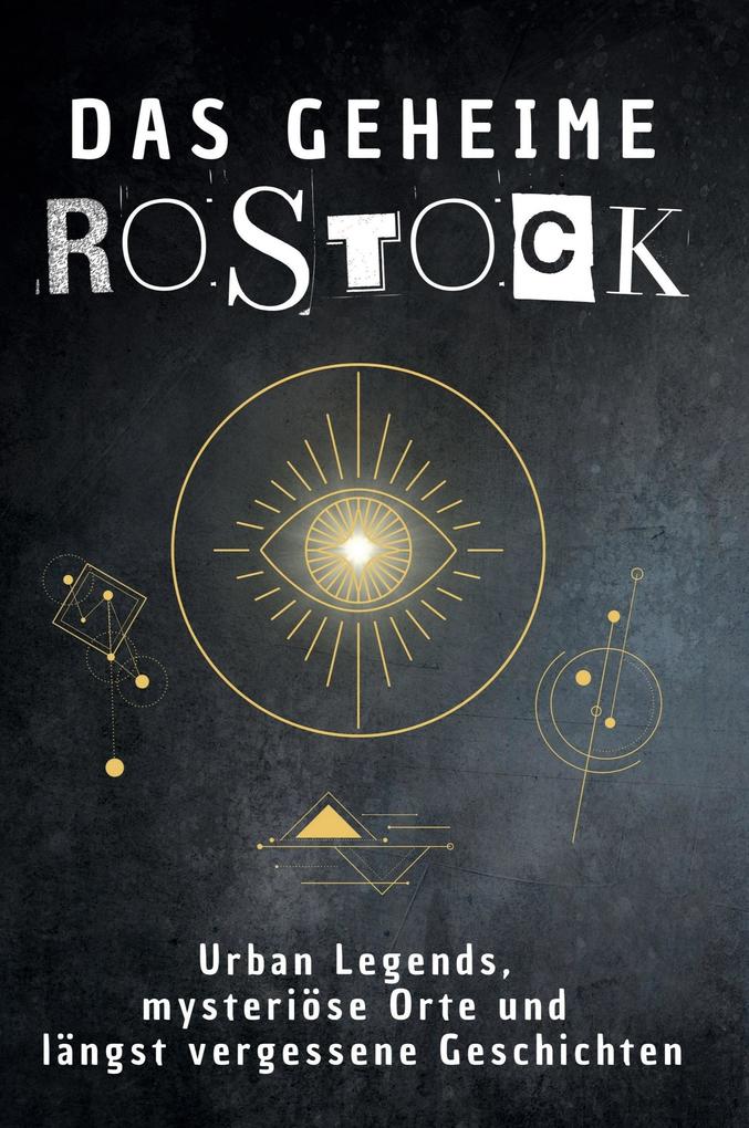 Das geheime Rostock