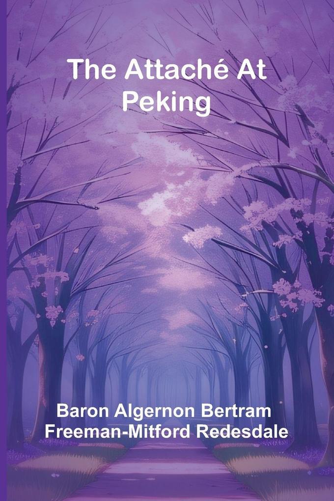 The Attach At Peking